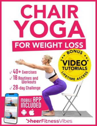 Chair Yoga for Weight Loss: 10 Minutes a Day to Transform: Low-Impact Exercises for Seniors and Beginners